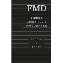 Zločin a trest, 3. vydanie - Fiodor Michajlovič Dostojevskij