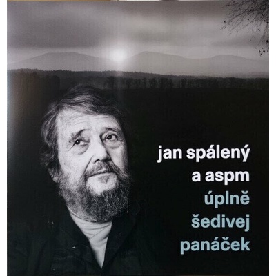 Spálený Jan & ASPM Úplně šedivej panáček LP