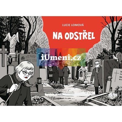 Na odstřel - Lucie Lomová