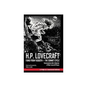 Fungi from Yuggoth - The Sonnet Cycle | H. P Lovecraft, Finn J. D. John (ISBN: 9781945032165)
