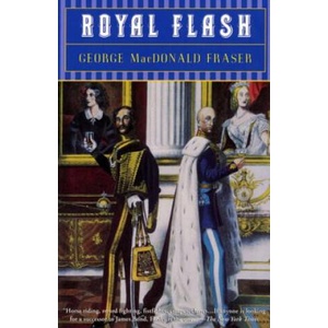 Royal Flash | George MacDonald Fraser (ISBN: 9780452261129)