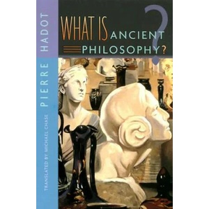 What Is Ancient Philosophy? | Pierre Hadot (ISBN: 9780674013735)