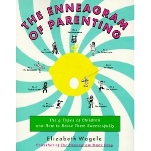 Enneagram of Parenting | Elizabeth Wagele (ISBN: 9780062514554)