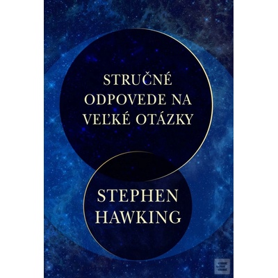 Stručné odpovede na veľké otázky - Stephen Hawking