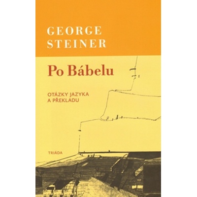 Po Bábelu - George Steiner
