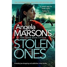 Stolen Ones: A totally jaw-dropping and addictive crime thriller Marsons Angela