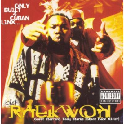 RAEKWON: ONLY BUILT 4 CUBAN LINX