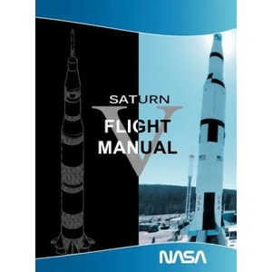 Saturn V Flight Manual | NASA (ISBN: 9781607965091)