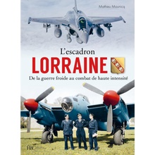 L'ESCADRON LORRAINE AU COMBAT