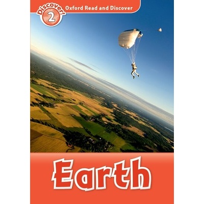 Oxford Read and Discover 2 Earth Geatches, H. Advisor C. Clegg, J.