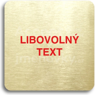 ACCEPT Piktogram libovolný text - zlatá tabulka - barevný tisk bez rámečku