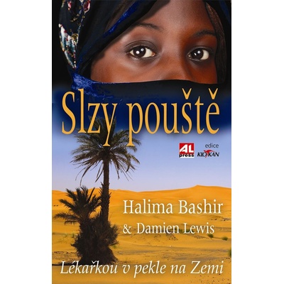 Slzy pouště - Lékařkou v pekle na Zemi - Bashir Halima