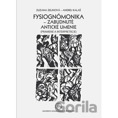 Fysiognómonika – zabudnuté antické umenie - Zuzana Zelinová