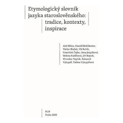 Etymologický slovník jazyka staroslověnského