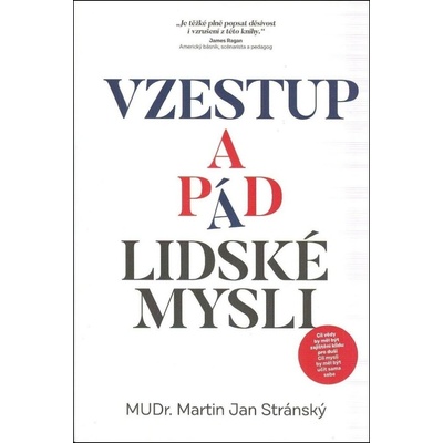 Vzestup a pád lidské mysli