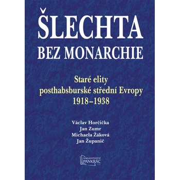 Šlechta bez monarchie