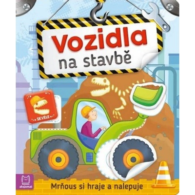 Vozidla na stavbě - Mrňous si hraje