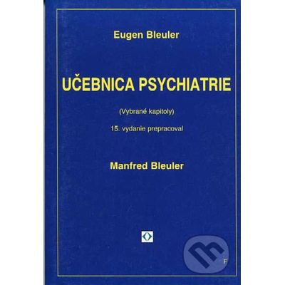 Učebnica psychiatrie 15. vydanie