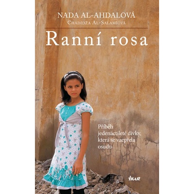 Ranní rosa - Al-Ahdal, Khadija Al-Salami Nada