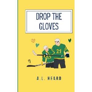 Drop the Gloves (ISBN: 9798991188135)