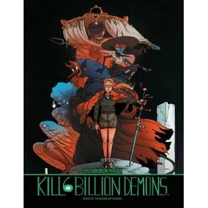 Kill 6 Billion Demons Book 2 (ISBN: 9781534306455)