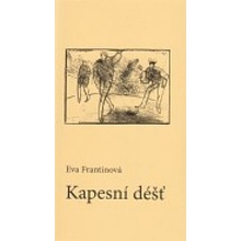 Kapesní déšť - Eva Frantinová
