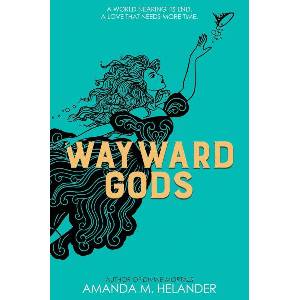 Wayward Gods (ISBN: 9781368117920)