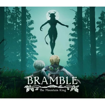 Bramble: The Mountain King