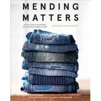 Image 1 of Mending Matters: Stitch, Patch, and Repair Your Favorite Denim & More