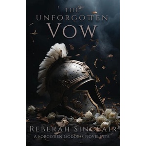 The Unforgotten Vow | Rebekah Sinclair (2024)