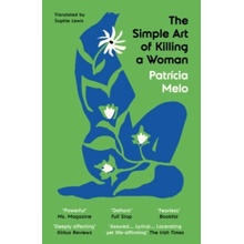 The Simple Art of Killing a Woman