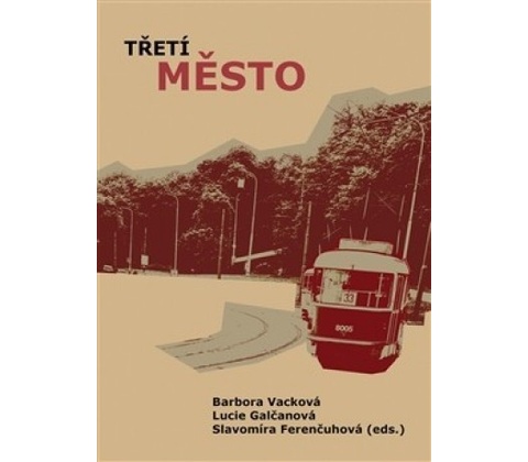 Třetí město