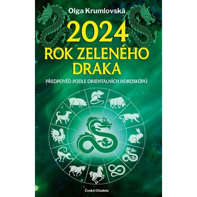 2024 – rok zeleného draka - Olga Krumlovská