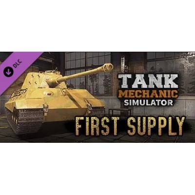 Игра Tank Mechanic Simulator - First Supply за PC Steam, Електронна доставка