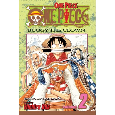 One Piece, Vol. 2: Buggy the Clown – Eiichiro Oda