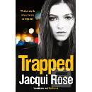 Trapped Rose Jacqui