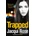 Trapped Rose Jacqui