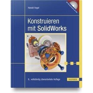 Konstruieren mit SolidWorks (ISBN: 9783446464469)