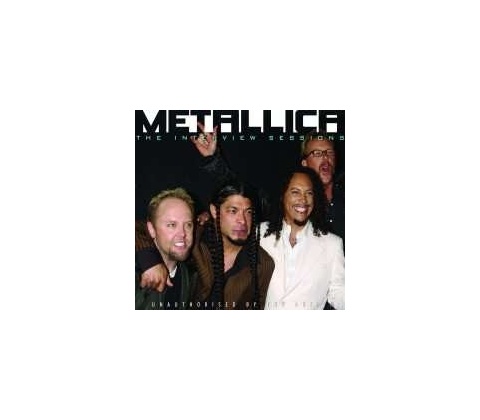 Metallica - Interview Sessions CD