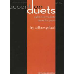 WILLIS GILLOCK ACCENT ON DUETS PF | William Gillock, William Gillock (2009)