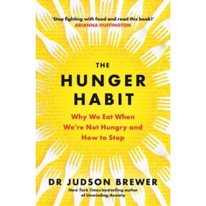 The Hunger Habit (ISBN: 9781785305733)