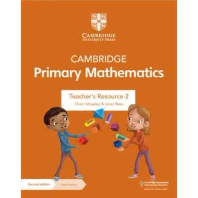 Cambridge Primary Mathematics Teacher's Resource 2 with Digital Access | Cherri Moseley, Janet Rees