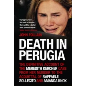 Death in Perugia | John Follain (2012)