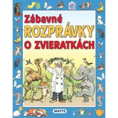 Zábavné rozprávky o zvieratkách