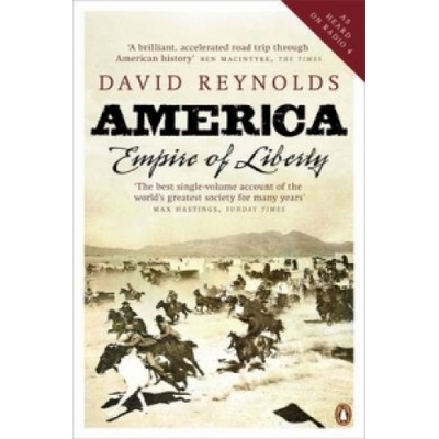 America, Empire of Liberty - A New History Reynolds DavidPaperback