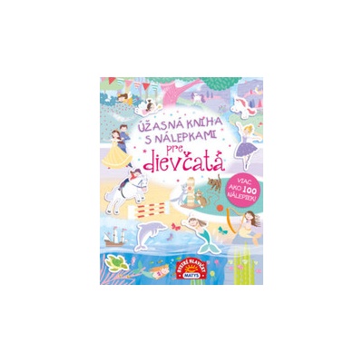 Úžasná kniha s nálepkami pre dievčatá – viac ako 100 nálepiek!