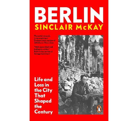 Berlin - Sinclair McKay