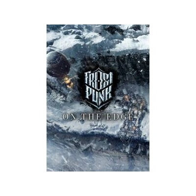 11 bit studios Frostpunk On the Edge DLC (PC)