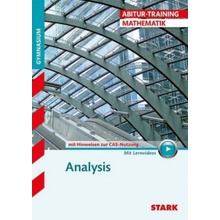 STARK Abitur-Training - Mathematik Analysis mit CAS