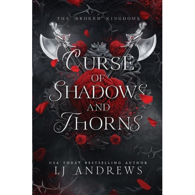Curse of Shadows and Thorns